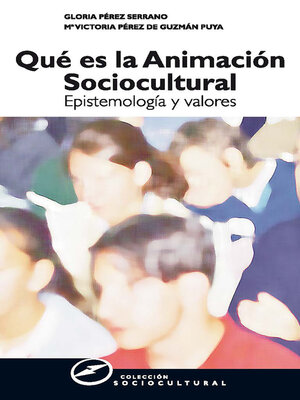 cover image of Qué es la animación sociocultural
